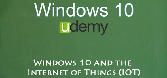 Windows 10 Udemy Windows 10 Internet of things