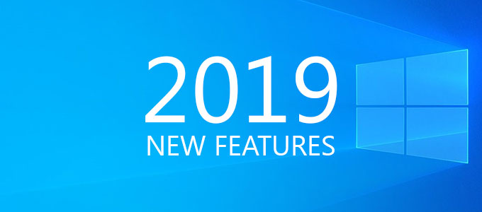 Windows 10 New-Features 2019