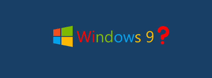 What happened to Windows 9