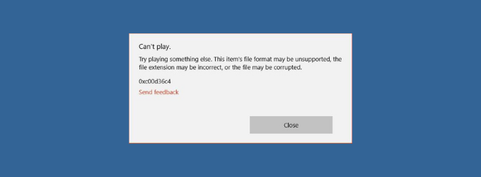 How to fix error 0xc00d36c4 in Windows 10